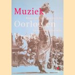 Muziek, Oorlog en Vrede: Muzikaal commentaar op vijf eeuwen oorlog (Boek+CD) door Paul Knevel e.a.