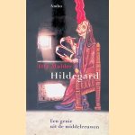 Hildegard: Een genie uit de middeleeuwen
Etty Mulder
&euro;&nbsp;10,00