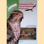Ecologische atlas van de Nederlandse roofvogels
R.G. Bijlsma
€ 10,00 Ecologische atlas van de Nederlandse roofvogels
R.G. Bijlsma
€ 10,00
