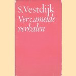 Verzamelde verhalen door S. Vestdijk