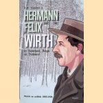 Hermann Felix Wirth (1885-1981). in Nederland, Belgi&euml; en Duitsland: Muziek en politiek 1885-1924
A.H. Huussen Jr.
&euro;&nbsp;15,00
