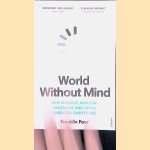 World Without Mind: Why Google, Amazon, Facebook and Apple Threaten Our Future
Franklin Foer
&euro;&nbsp;6,00