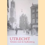 Utrecht. Verhalen rond de stadhuisbrug
Manon - en anderen Uphoff
&euro;&nbsp;6,00