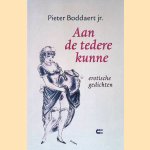 Aan de tedere kunne: erotische gedichten
Pieter Boddaert  e.a.
&euro;&nbsp;6,00