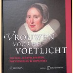 Vrouwen voor het voetlicht. Zusters, martelaressen, poetsengelen & dominees
Tanja Kootte
€ 5,00 Vrouwen voor het voetlicht. Zusters, martelaressen, poetsengelen & dominees
Tanja Kootte
€ 5,00