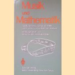 Musik und Mathematik door Heinz - and others G&ouml;tze