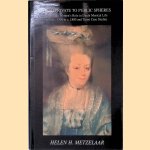 From Private to Public Spheres: Exploring Women's Role in Dutch Musical Life from C. 1700 to C. 1880 and Three Case Studies door Helen Metzelaar