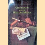 Geschiedenis van de Westerse Muziek door Donald J. Grout e.a.