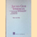 Jan van Gilse: Strijder en Idealist: Een bijdrage tot de kennis van de Nederlandse Muziekgeschiedenis in de periode 1900-1944
H.C.M. van Dijk
&euro;&nbsp;20,00