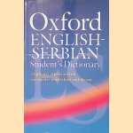 Oxford English-Serbian Student's Dictionary: englesko-srpski recnik sa srpsko-engleskim indeksom door Janet Philips