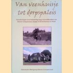 Van veenhuisje tot dorpspaleis: veranderingen in de bebouwing langs de hoofdkanalen van Emmer-Compascuum, Emmer-Erfscheidenveen en Foxel
Klaas Bosma e.a.
&euro;&nbsp;20,00