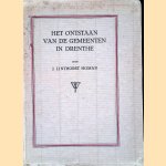 Het ontstaan van de gemeenten in Drenthe
Johannes Linthorst Homan
&euro;&nbsp;20,00