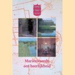 Mari&euml;nwaard; een heerlijkheid door Otteline M. van Verschuer