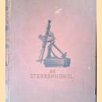 De Sterrenhemel doorzocht met Teleskoop en Mikroskoop door J. Weeder