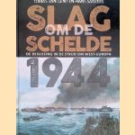 Slag om de Schelde 1944: De beslissing in de strijd om West-Europa
Tobias van Gent e.a.
&euro;&nbsp;35,00