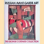 Russian Avant-garde Art: The George Costakis Collection door Georgi Costakis e.a.