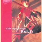 Een bijzondere band door Jan Paul Schutten e.a.