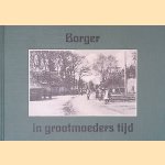 Borger in grootmoeders tijd
G. de Jonge
&euro;&nbsp;8,00