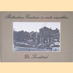 Rotterdam-Centrum in oude ansichten: De Landstad
Piet Ratsma
€ 5,00 Rotterdam-Centrum in oude ansichten: De Landstad
Piet Ratsma
€ 5,00