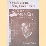 Veenhuizen, &eacute;&eacute;n, twee, drie
Ruurd Faber
&euro;&nbsp;8,00