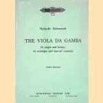 The Viola Da Gamba: Its Origin and History, Its Technique and Musical Resources
Nathalie Dolmetsch
€ 15,00 The Viola Da Gamba: Its Origin and History, Its Technique and Musical Resources
Nathalie Dolmetsch
€ 15,00