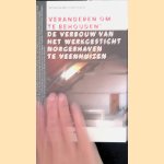 Veranderen om te behouden: De verbouw van het Werkgesticht Norgerhaven te Veenhuizen
Hans de Man e.a.
&euro;&nbsp;12,50