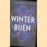 Winterbijen door Norbert Scheuer