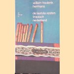 De laatste resten tropisch Nederland
Willem Frederik Hermans
&euro;&nbsp;6,00