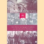 	Panden die verhalen: een kleine oorlogsgeschiedenis van de Utrechtse Maliebaan door Wout Buitelaar
