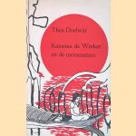 Kainema de Wreker en de menseneters door Thea Doelwijt