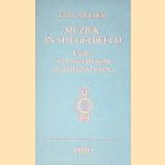 Muziek in spiegelbeeld: essays over muziekfilosofie en dieptepsychologie door Etty Martha Mulder