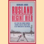 Rusland begint hier: Het leven van gewone Russen, heimwee naar de Sovjet-Unie en de populariteit van Poetin
Howard Amos
&euro;&nbsp;17,50
