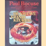 De nieuwe Franse keuken het standaardwerk van de wereldberoemde chefkok opgedragen aan Alfred Guerot door Paul Bocuse