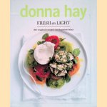 Fresh en light: 180+ smaakvolle recepten voor de perfecte balans door Donna Hay