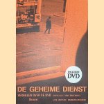 De geheime dienst: verhalen over de BVD + DVD door Chris Vos e.a.
