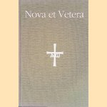 Nova et vetera: 25 jaar Vereniging voor Latijnse Liturgie door B.F.N. - en anderen B&ouml;cker