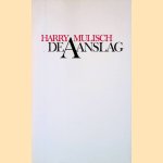 De Aanslag door Harry Mulisch