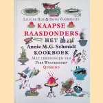 Kaapse Raasdonders: het Annie M.G. Schmidt Kookboek door Louise Bos e.a.