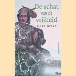 De schat van de vrijheid
Ellen Neslo
€ 12,50 De schat van de vrijheid
Ellen Neslo
€ 12,50