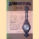 Barometers *GESIGNEERD* door Bert Bolle