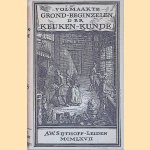 Volmaakte grond-beginzelen der keuken-kunde
Facsimile-uitgave
€ 10,00 Volmaakte grond-beginzelen der keuken-kunde
Facsimile-uitgave
€ 10,00