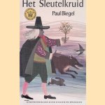 Het Sleutelkruid: verhalen over dieren en dwergen door Paul Biegel