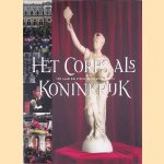Het Corps als Koninkrijk: 150 jaar Delftsch Studenten Corps door E.W.A. Henssen