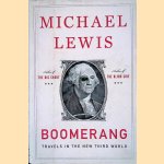 Boomerang: Travels In The New Third World
Michael Lewis
&euro;&nbsp;6,00