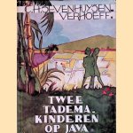 Twee Tadema-kinderen op Java
C.H. Sevenhuysen-Verhoeff
&euro;&nbsp;8,00