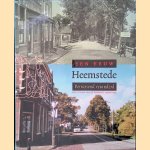 Een eeuw Heemstede : Verrassend veranderd door Pierre - en anderen Bussen