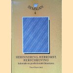 Herinnering, herkomst, herschrijving: koloniale en postkoloniale literaturen
Theo D'haen
€ 12,50 Herinnering, herkomst, herschrijving: koloniale en postkoloniale literaturen
Theo D'haen
€ 12,50
