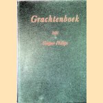 Grachtenboek van Caspar Philips door Caspar Philips