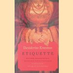 Etiquette door Desiderius Erasmus