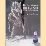 The PreHistory of The Far Side: A 10th Anniversary Exhibit door Gary Larson